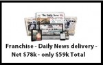 Route – Franchise – Daily News delivery – Net $78k – only $59k Total